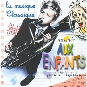 La Musique classique racontée aux enfants - Compilation, Wolfganf Amadeus Mozart
