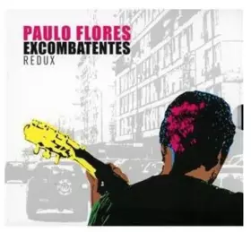 Couverture du produit · Flores Paulo Excombatentes Redux [Import]