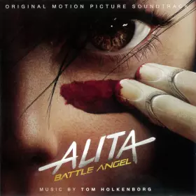 Couverture du produit · Alita Battle Angel (Original Motion Picture Soundtrack)