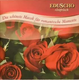 Couverture du produit · Die Schönste Musik Für Romantische Momente