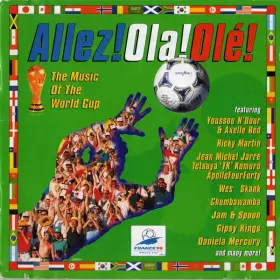 Couverture du produit · Allez! Ola! Olé! (The Music Of The World Cup)