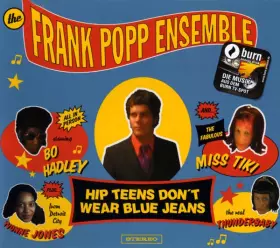 Couverture du produit · Hip Teens Don't Wear Blue Jeans