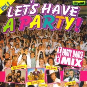 Couverture du produit · Let's Have A Party! Folge 1 - The Party Dance Mix