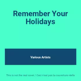 Couverture du produit · Remember Your Holidays
