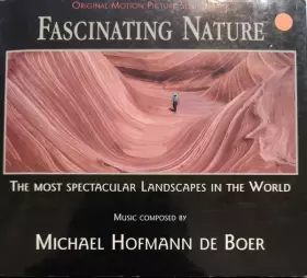 Couverture du produit · Fasctinating Nature - The Most Spectacular Landscapes In The World