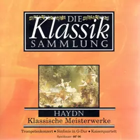 Couverture du produit · Die Klassik Sammlung 16 - Haydn - Klassische Meisterwerke