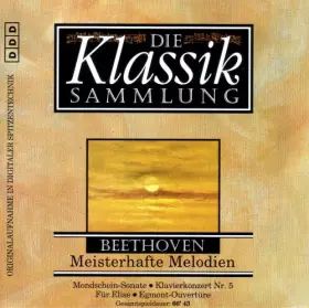 Couverture du produit · Die Klassik Sammlung 24 - Beethovens Meisterhafte Melodien