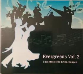 Couverture du produit · Evergreens Vol. 2 (Unvergessliche Erinnerungen)