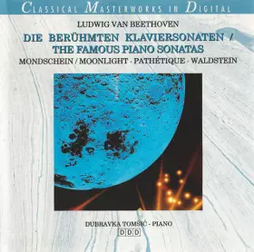 Couverture du produit · Die Berühmten Klaviersonaten  The Famous Piano Sonatas (Mondschein / Moonlight - Pathétique - Waldstein)