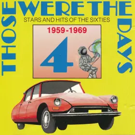 Couverture du produit · Those Were The Days - Stars And Hits Of The Sixties 1959-1969 4 Part 1