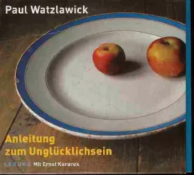 Couverture du produit · Anleitung zum Ungluecklichsein (Hoerbuch 2 CDs) (Livre en allemand)