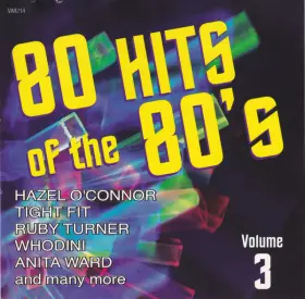 Couverture du produit · 80 Hits Of The 80's - Volume Three