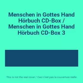 Couverture du produit · Menschen in Gottes Hand Hörbuch CD-Box / Menschen in Gottes Hand Hörbuch CD-Box 3