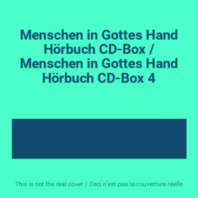 Couverture du produit · Menschen in Gottes Hand Hörbuch CD-Box / Menschen in Gottes Hand Hörbuch CD-Box 4