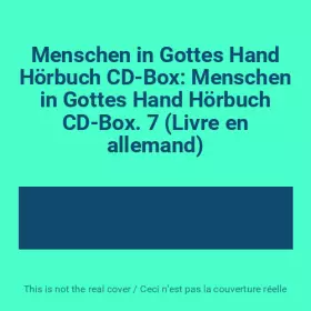 Couverture du produit · Menschen in Gottes Hand Hörbuch CD-Box: Menschen in Gottes Hand Hörbuch CD-Box. 7 (Livre en allemand)