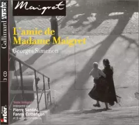 Couverture du produit · L'amie de Madame Maigret (coffret de 3 CD)