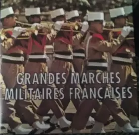 Couverture du produit · Grandes Marches Militaires Francaises