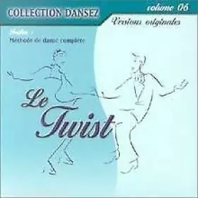 Couverture du produit · Dansez Vol. 6 : Le Twist - Digipack (+ poster)
