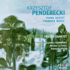 Couverture du produit · Penderecki : Sextuor avec piano - Musique de chambre