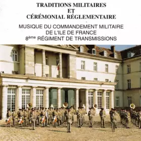 Couverture du produit · Ceremonial Reglementaire & Traditions Militaires