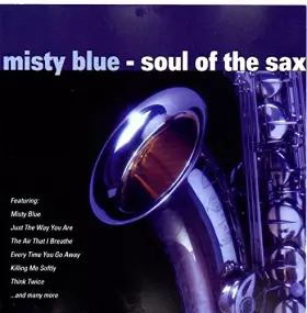 Couverture du produit · Misty Blue - Soul of the Sax [UK Import]