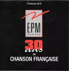 Couverture du produit · 30 Ans De Chanson Française