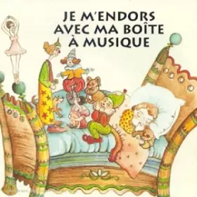 Couverture du produit · Je M'Endors avec Ma Boite A Musique