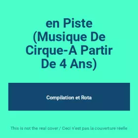 Couverture du produit · en Piste (Musique De Cirque-A Partir De 4 Ans)