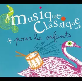 Couverture du produit · Musique classique pour les enfants, vol.2