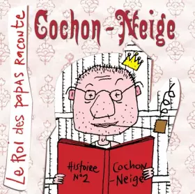 Couverture du produit · Cochon Neige