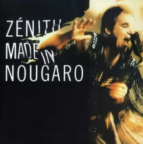 Couverture du produit · Zenith Made in Nougaro