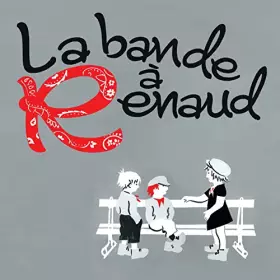 Couverture du produit · La Bande a Renaud - Boitier Cristal
