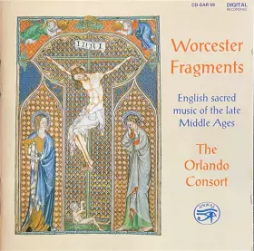 Couverture du produit · Worcester Fragments - English Sacred Music Of The Late Middle Ages