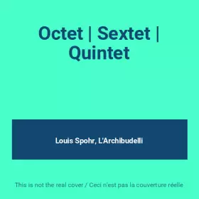 Couverture du produit · Octet | Sextet | Quintet