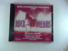 Couverture du produit · Royal Philharmonic Orchestra London: Rock Dreams - Nostalgic Dreams [Edition Exclusiv] - Royal Philharmonic Orchestra London