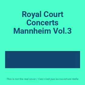 Couverture du produit · Royal Court Concerts Mannheim Vol.3