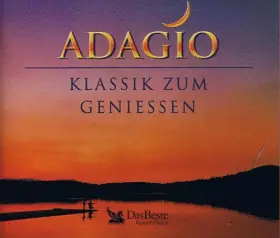 Couverture du produit · Adagio - Klassik zum Geniessen [4 CD-Set]