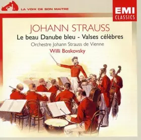 Couverture du produit · J.Strauss - Le Beau Danube bleu - Valses célèbres
