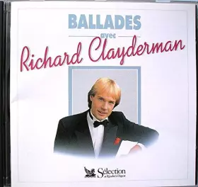 Couverture du produit · Ballades avec Richard Clayderman - coffret 5 cd