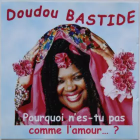 Couverture du produit · Pourquoi N'Es-Tu Pas Comme L'Amour... ?