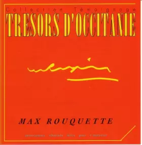 Couverture du produit · Trésors d'Occitanie Max Rouquette