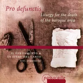 Couverture du produit · Pro Defunctis - Liturgy For The Death Of The Baroque Area
