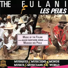 Couverture du produit · Niger / Northern Bénin: Music Of The Fulani / Musique Des Peuls