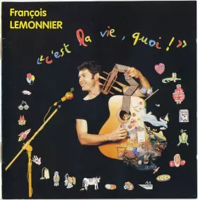 Couverture du produit · C'est La Vie, Quoi !