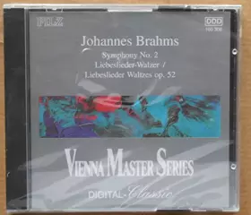 Couverture du produit · Brahms Symphony No. 2 Op 73 / Liebeslieder Waltzes Op. 52 - Very Good Condition