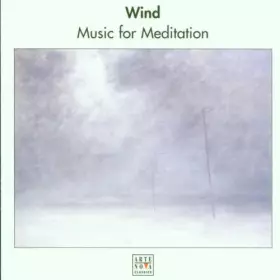 Couverture du produit · Music for Meditation-Wind/Vol. [Import]
