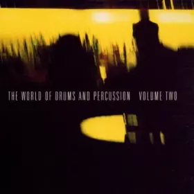 Couverture du produit · The World Of Drums And Percussion Vol.2