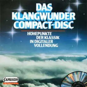 Couverture du produit · Das Klangwunder Compact-Disc (Höhepunkte Der Klassik In Digitaler Vollendung)