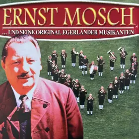 Couverture du produit · Ernst Mosch Und Seine Original Egerländer Musikanten