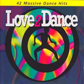 Couverture du produit · Love 2 Dance [Import]